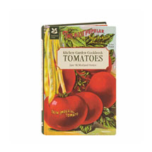 Kitchen Garden Cookbook: Tomatoes
