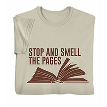 Product Image for Stop and Smell the Pages Shirts